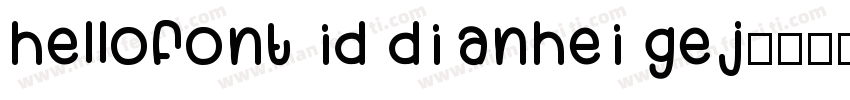 hellofont id dianhei gej字体下载字体转换